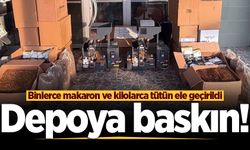 Adapazarı'nda depoya baskın! Binlerce makaron ve kilolarca tütün ele geçirildi