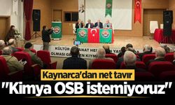 Kaynarca'dan net tavır: "Kimya OSB istemiyoruz"
