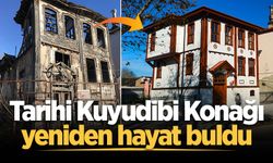 Tarihi Kuyudibi Konağı yeniden hayat buldu