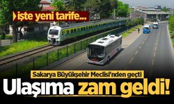 Sakarya Büyükşehir Meclisi'nden geçti: Ulaşıma zam geldi! İşte yeni tarife...