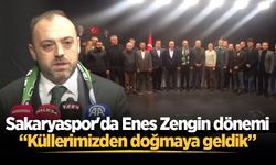 Sakaryaspor’da Enes Zengin dönemi: Küllerimizden doğmaya geldik