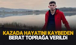 Kazada hayatını kaybeden genç toprağa verildi