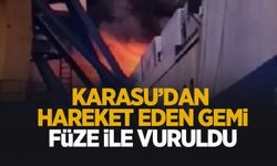 Karasu'dan Ukrayna'ya giden feribot füze ile vuruldu
