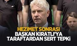 Ağır yenilgi sonrası taraftardan Başkan Kıratlı'ya tepki