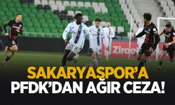 Sakaryaspor’a PFDK’dan 110 bin lira ceza