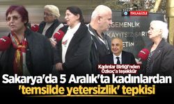 Sakarya'da 5 Aralık'ta kadınlardan 'temsilde yetersizlik' tepkisi