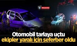 Otomobil tarlaya uçtu, ekipler yaralı için seferber oldu