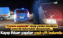 Kayıp ihbarı yapılan yaşlı çift bulundu