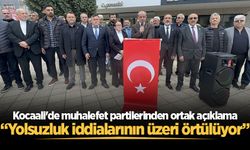 Kocaali'de muhalefet partilerinden ortak açıklama: “Yolsuzluk iddialarının üzeri örtülüyor”