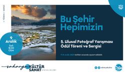 5. Ulusal Sakarya Fotoğraf Yarışması ödül töreni ve sergisi OSM’de açılıyor