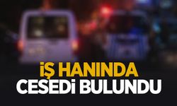 İş hanında cesedi bulundu