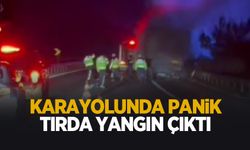 Tırda yangın çıktı