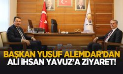 Başkan Alemdar Ankara'da; Yavuz'u ziyaret etti