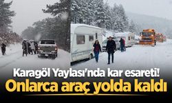 Karagöl Yaylası'nda kar esareti! Onlarca araç yolda kaldı