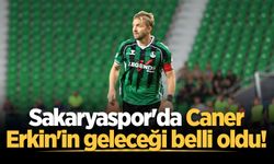 Sakaryaspor'da Caner Erkin'in geleceği belli oldu!