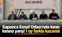 Sapanca Esnaf Odası'nda kıran kırana yarış! 1 oy farkla kazandı