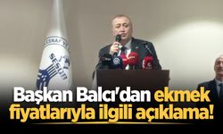 Başkan Balcı'dan ekmek fiyatlarıyla ilgili açıklama!