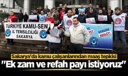 Sakarya'da kamu çalışanlarından maaş tepkisi: "Ek zam ve refah payı istiyoruz"