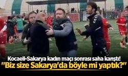 Kocaeli-Sakarya kadın maçı sonrası saha karıştı! "Biz size Sakarya'da böyle mi yaptık?"
