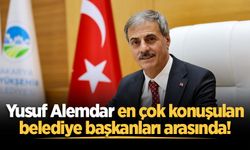 Yusuf Alemdar en çok konuşulan belediye başkanları arasında!