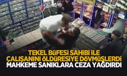 İki kişiyi öldüresyiye dövmüşlerdi, ceza yağdı