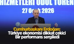 Cumhurbaşkanı Erdoğan: Türkiye ekonomisi dikkat çekici bir performans sergiledi
