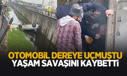 Dereye uçan aracın sürücüsü hayatını kaybetti