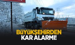 Büyükşehir karla mücadele için göreve hazır: Ekipler teyakkuzda