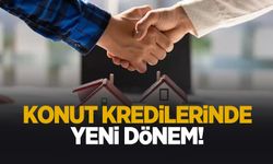Konut kredilerinde o ayrım kaldırıldı