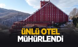 Ünlü otel, 33 eksik sebebiyle mühürlendi