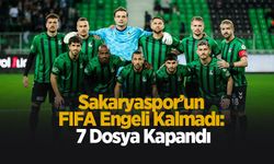 Sakaryaspor’un FIFA engeli kalmadı