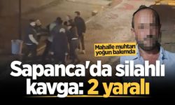 Sapanca'da silahlı kavga: 2 yaralı
