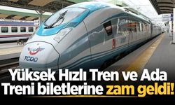 Yüksek Hızlı Tren ve Ada Treni biletlerine zam geldi!
