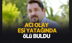 Eşini ölü buldu