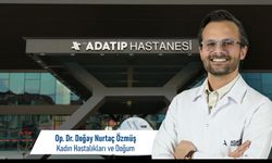 Op. Dr. Doğay Özmüş, Özel Adatıp Hastanesi Kadın Hastalıkları ve Doğum bölümünde göreve başladı
