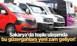 Sakarya'da toplu ulaşımda bu güzergahlara yeni zam geliyor!