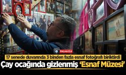 Çay ocağında gizlenmiş ‘Esnaf Müzesi'