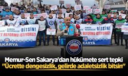 Memur-Sen Sakarya'dan hükümete sert tepki: "Ücrette dengesizlik, gelirde adaletsizlik bitsin"