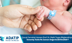 Çocuk Cerrahisi Uzmanı Prof. Dr. Melih Tugay bilgilendiriyor:İnmemiş testis ne zaman değerlendirilmelidir?