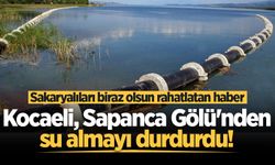 Kocaeli, Sapanca Gölü'nden su almayı durdurdu!