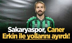 Sakaryaspor, Caner Erkin ile yollarını ayırdı!
