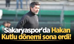 Sakaryaspor'da Hakan Kutlu dönemi sona erdi!