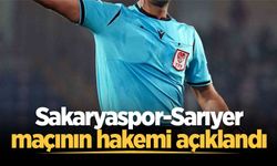 Sakaryaspor-Sarıyer maçının hakemi açıklandı