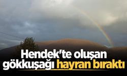 Hendek'te bin rakımda oluşan gökkuşağı hayran bıraktı