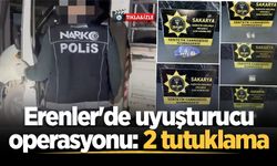 Erenler'de uyuşturucu operasyonu: 2 tutuklama