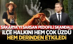 Sakarya'yı sarsan pedofili skandalı ilçe halkını hem çok üzdü hem derinden etkiledi