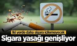 Sigara yasağı genişliyor: Kırmızı hat geliyor! İki yerde daha sigara içilemeyecek