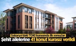 Sakarya'daki TOKİ kurasında ilk sonuçlar: Şehit ailelerine 41 konut kurasız verildi