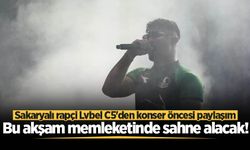 Bu akşam memleketinde sahne alacak! Sakaryalı rapçi Lvbel C5'den konser öncesi paylaşım