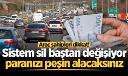 Milyonlarca araç sahibini ilgilendiriyor: Kaza yapınca o parayı anında alacaksınız